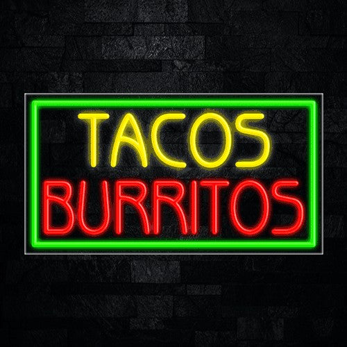 Tacos Burritos Flex-Led Sign