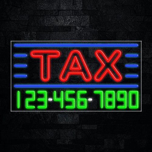 Tax Flex-Led Sign